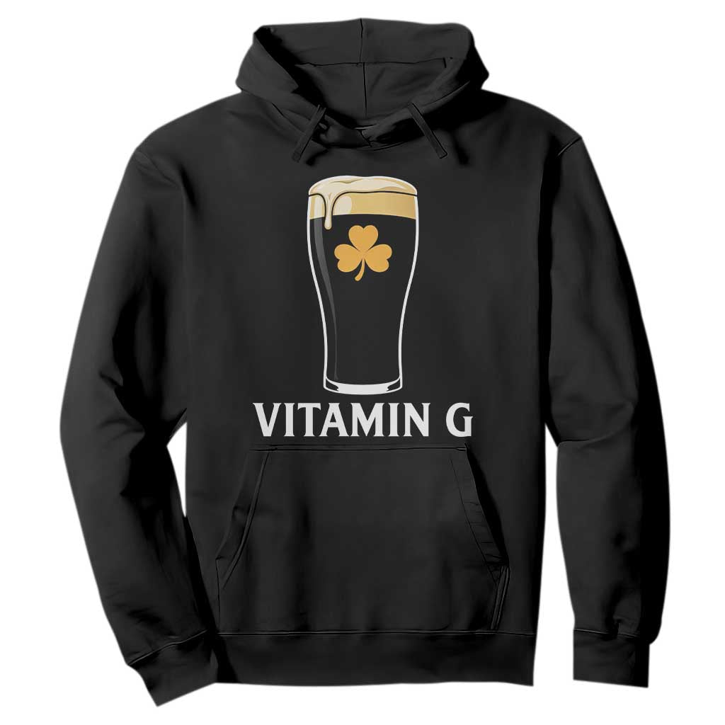 Vitamin G Funny Irish Stout Beer Hoodie St. Patrick’s Day Drinking Humor TS02 Black Print Your Wear
