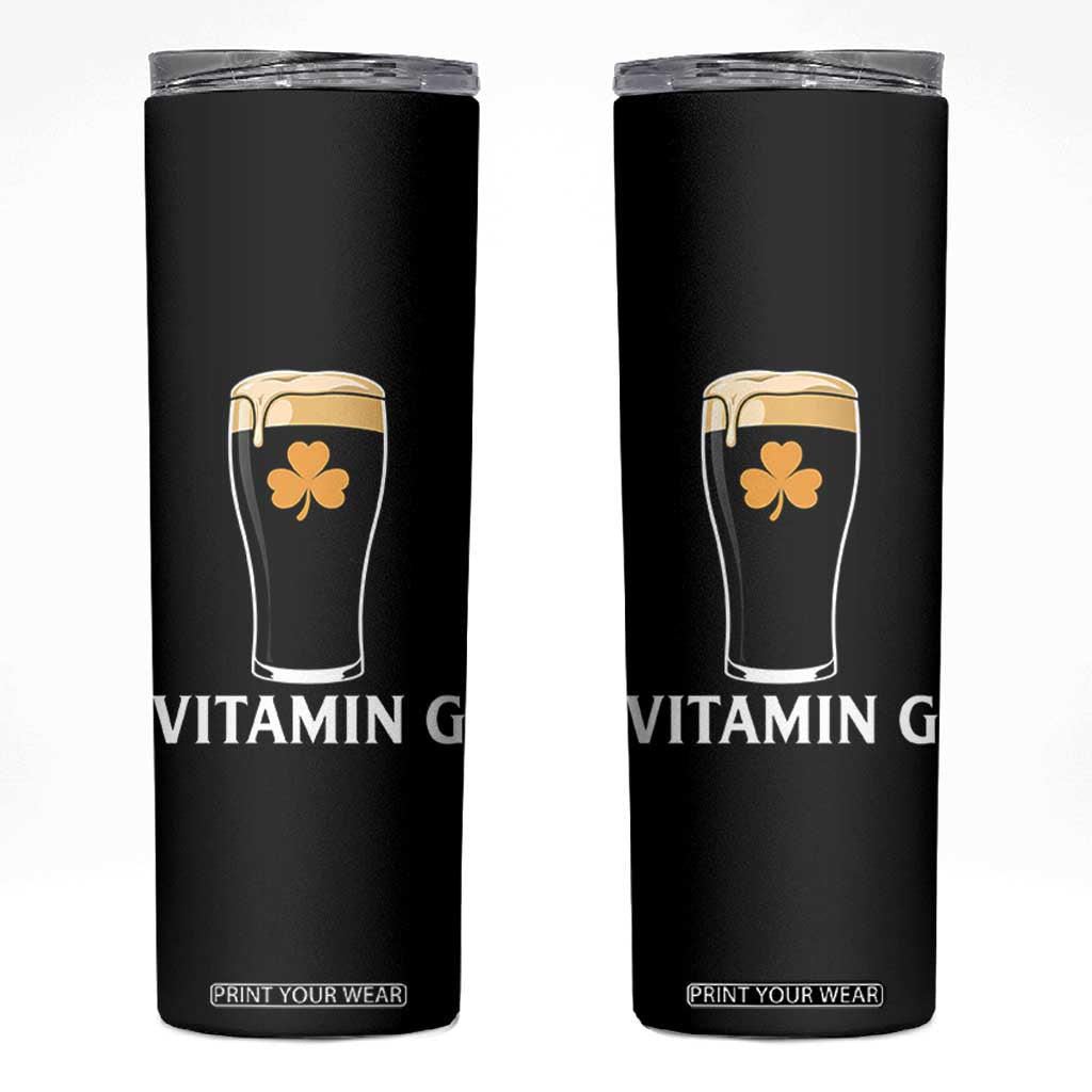 Vitamin G Funny Irish Stout Beer Skinny Tumbler St. Patrick’s Day Drinking Humor TS02 Black Print Your Wear