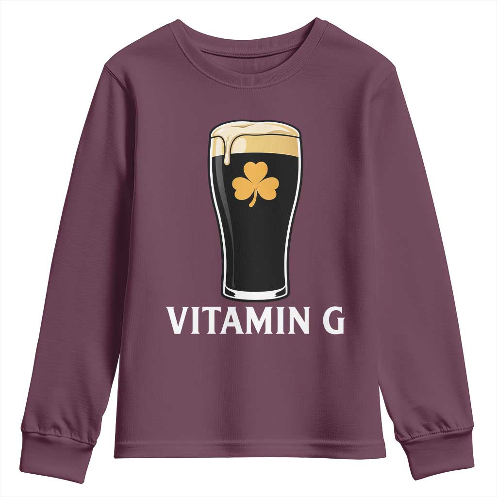 Vitamin G Funny Irish Stout Beer Youth Sweatshirt St. Patrick’s Day Drinking Humor TS02 Maroon Print Your Wear