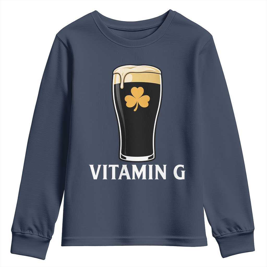 Vitamin G Funny Irish Stout Beer Youth Sweatshirt St. Patrick’s Day Drinking Humor TS02 Navy Print Your Wear