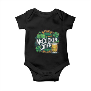 End the Day with McCockin Cider Baby Onesie Funny Irish Drinking Apple Cider St Patricks Day Adult Humor TS02 Black Print Your Wear