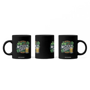 End the Day with McCockin Cider Coffee Mug Funny Irish Drinking Apple Cider St Patricks Day Adult Humor TS02 Print Your Wear