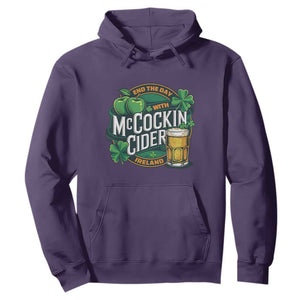 End the Day with McCockin Cider Hoodie Funny Irish Drinking Apple Cider St Patricks Day Adult Humor TS02 Purple Print Your Wear