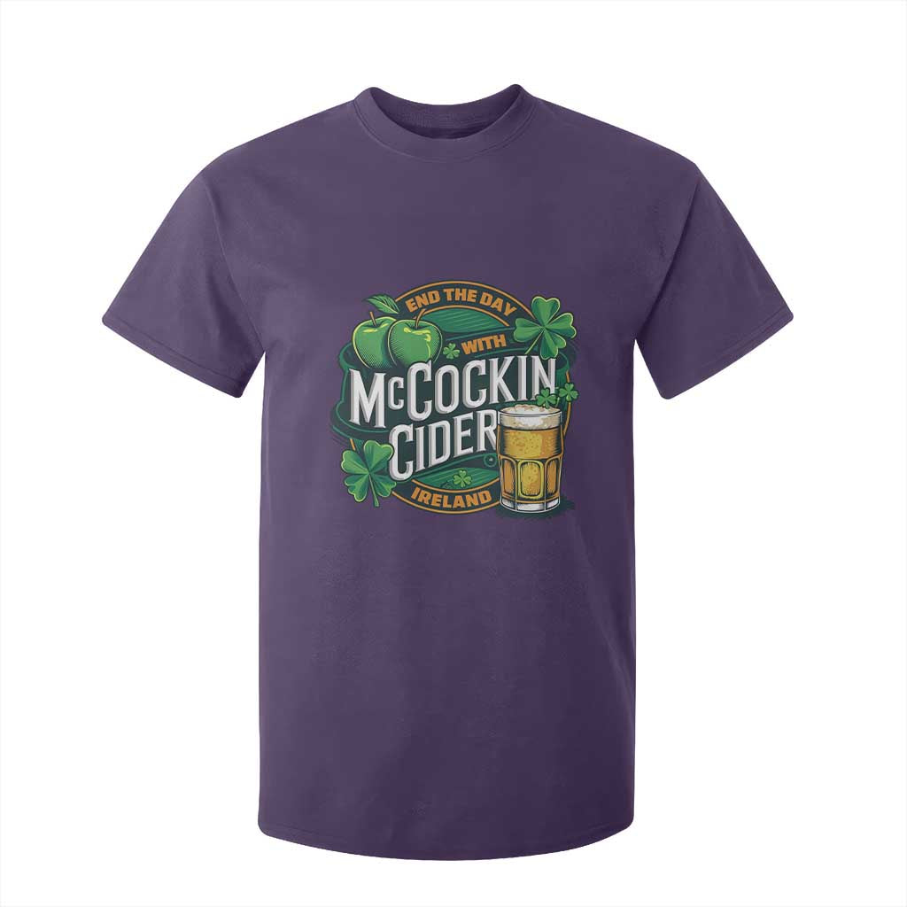 End the Day with McCockin Cider T Shirt For Kid Funny Irish Drinking Apple Cider St Patricks Day Adult Humor TS02 Purple Print Your Wear