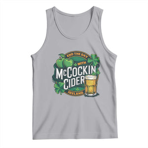 End the Day with McCockin Cider Tank Top Funny Irish Drinking Apple Cider St Patricks Day Adult Humor TS02 Athletic Heather Print Your Wear