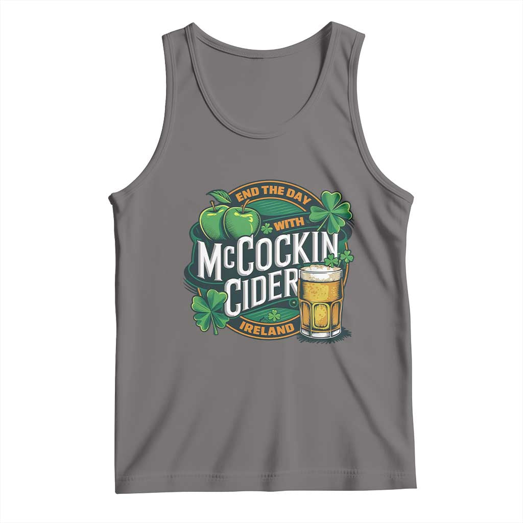 End the Day with McCockin Cider Tank Top Funny Irish Drinking Apple Cider St Patricks Day Adult Humor TS02 Deep Heather Print Your Wear