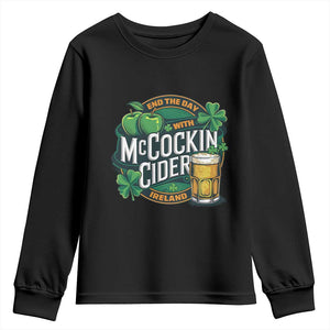 End the Day with McCockin Cider Youth Sweatshirt Funny Irish Drinking Apple Cider St Patricks Day Adult Humor TS02 Black Print Your Wear