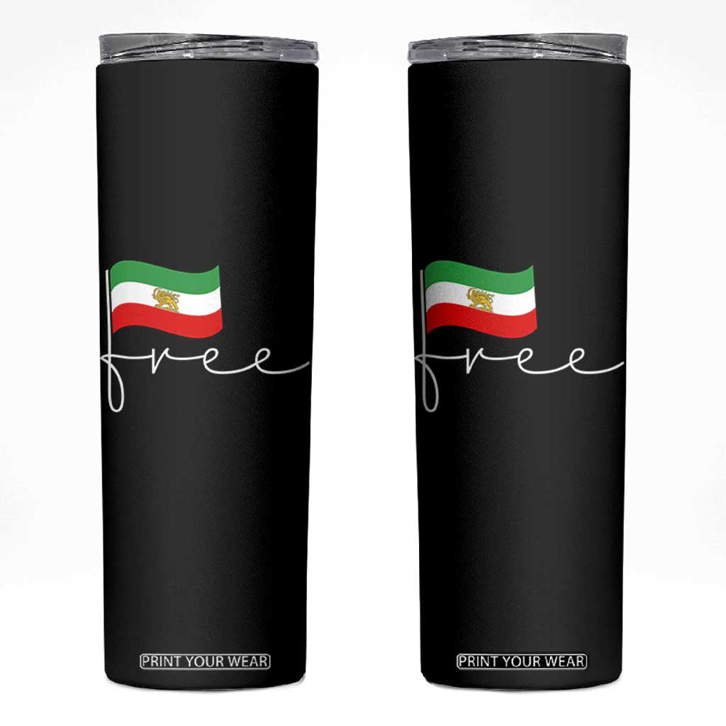 Free Iran Persian Flag Skinny Tumbler Iranian Freedom Supporters Revolution TS02 Black Print Your Wear