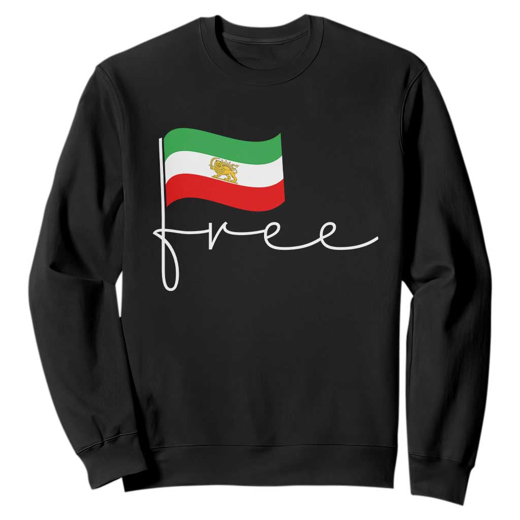 Free Iran Persian Flag Sweatshirt Iranian Freedom Supporters Revolution TS02 Black Print Your Wear