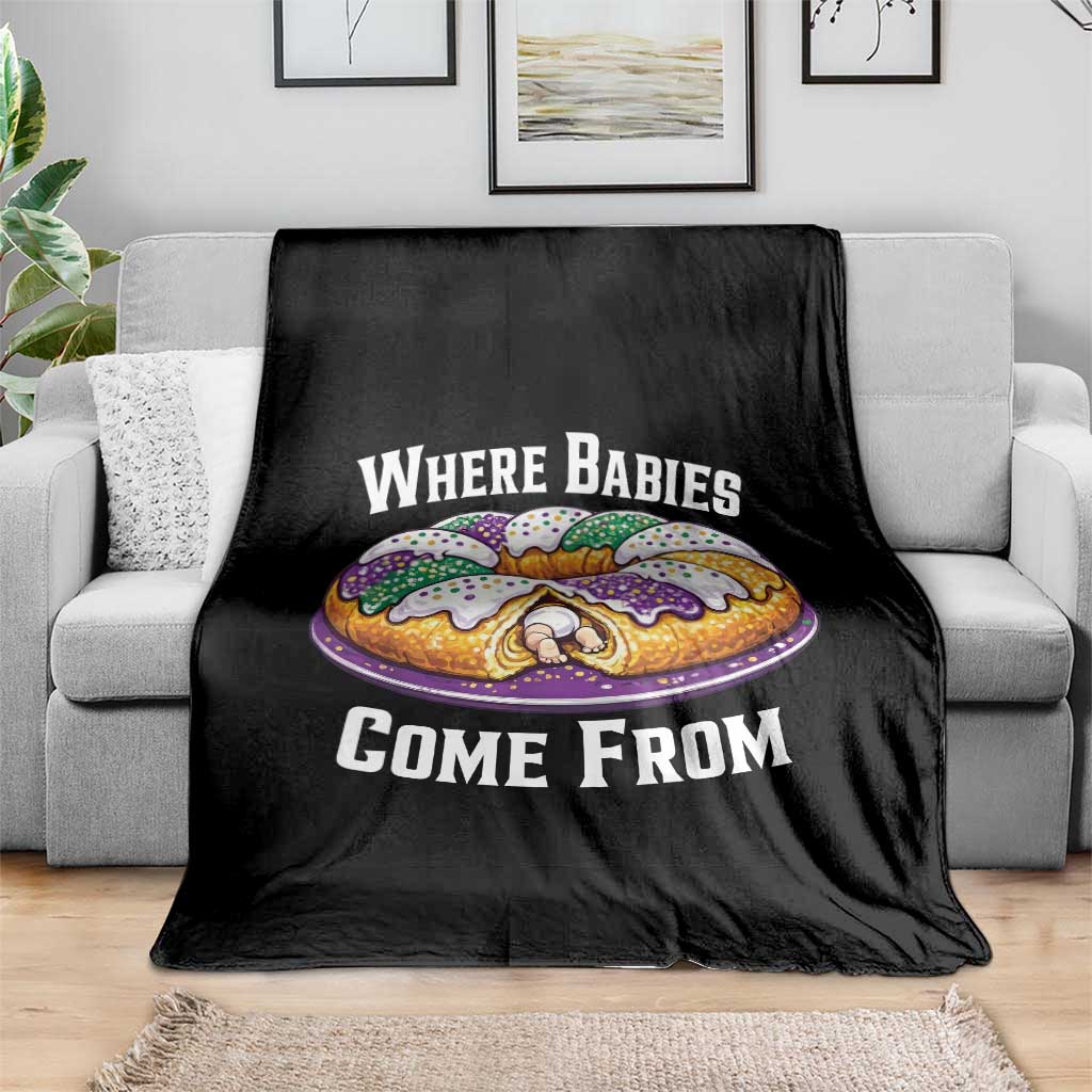 Funny Mardi Gras King Cake Throw Blanket Where Babies Come From Louisiana Humor TS02 Print Your Wear
