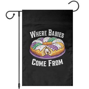 Funny Mardi Gras King Cake Garden Flag Where Babies Come From Louisiana Humor TS02 Black Print Your Wear