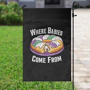 Funny Mardi Gras King Cake Garden Flag Where Babies Come From Louisiana Humor TS02 Print Your Wear