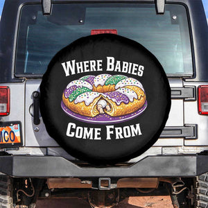 Funny Mardi Gras King Cake Spare Tire Cover Where Babies Come From Louisiana Humor TS02 No hole Black Print Your Wear