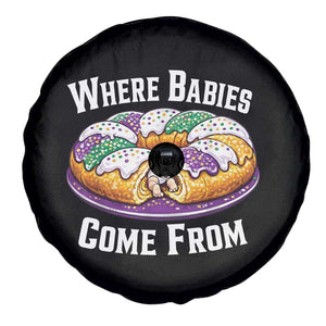 Funny Mardi Gras King Cake Spare Tire Cover Where Babies Come From Louisiana Humor TS02 Print Your Wear