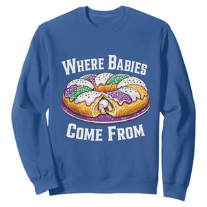 Funny Mardi Gras King Cake Sweatshirt Where Babies Come From Louisiana Humor TS02 Royal Blue Print Your Wear