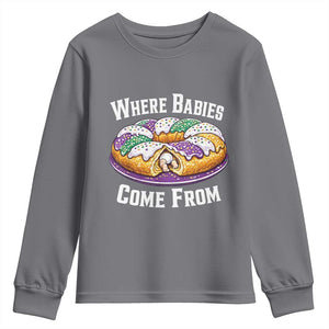 Funny Mardi Gras King Cake Youth Sweatshirt Where Babies Come From Louisiana Humor TS02 Charcoal Print Your Wear