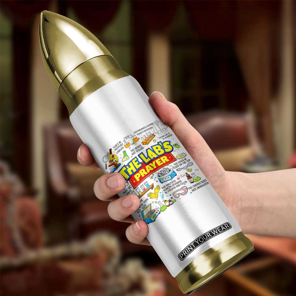 The Lab’s Prayer Funny Lab Week 2026 Bullet Tumbler Medical Laboratory Scientist Humor Gift for Lab Techs TS02 Print Your Wear
