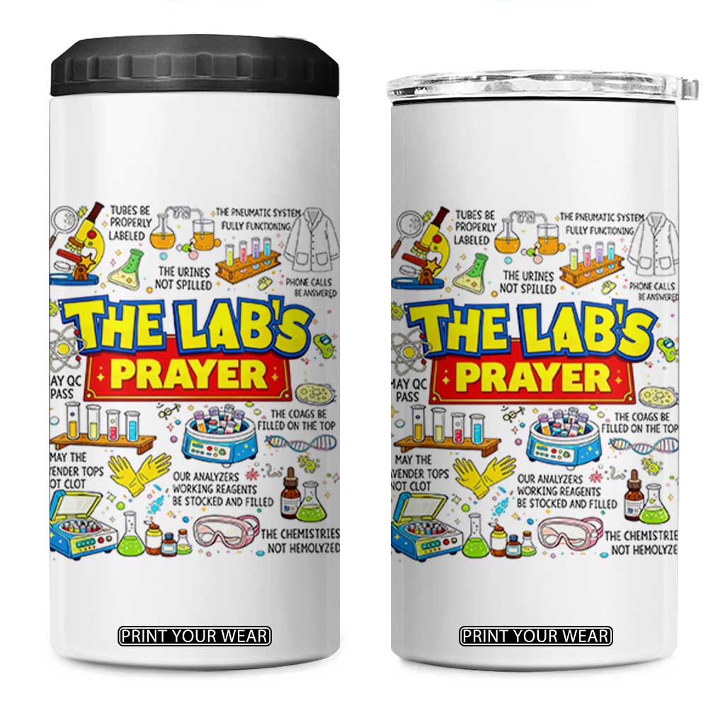 The Lab’s Prayer Funny Lab Week 2026 4 in 1 Can Cooler Tumbler Medical Laboratory Scientist Humor Gift for Lab Techs TS02 One Size: 16 oz White Print Your Wear