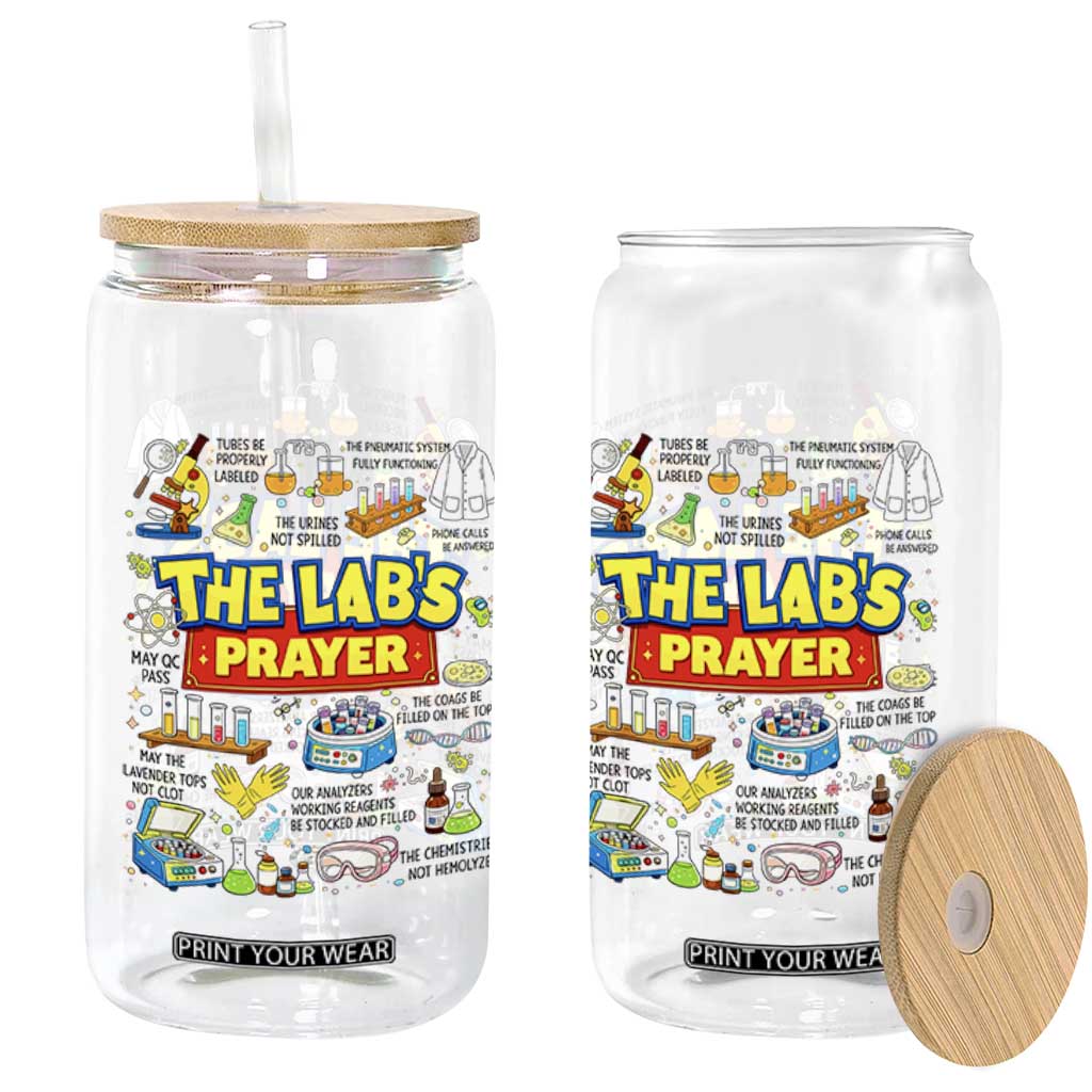 The Lab’s Prayer Funny Lab Week 2026 Glass Can Medical Laboratory Scientist Humor Gift for Lab Techs TS02 Print Your Wear