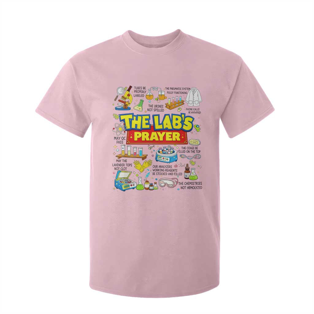 The Lab’s Prayer Funny Lab Week 2026 T Shirt For Kid Medical Laboratory Scientist Humor Gift for Lab Techs TS02 Light Pink Print Your Wear