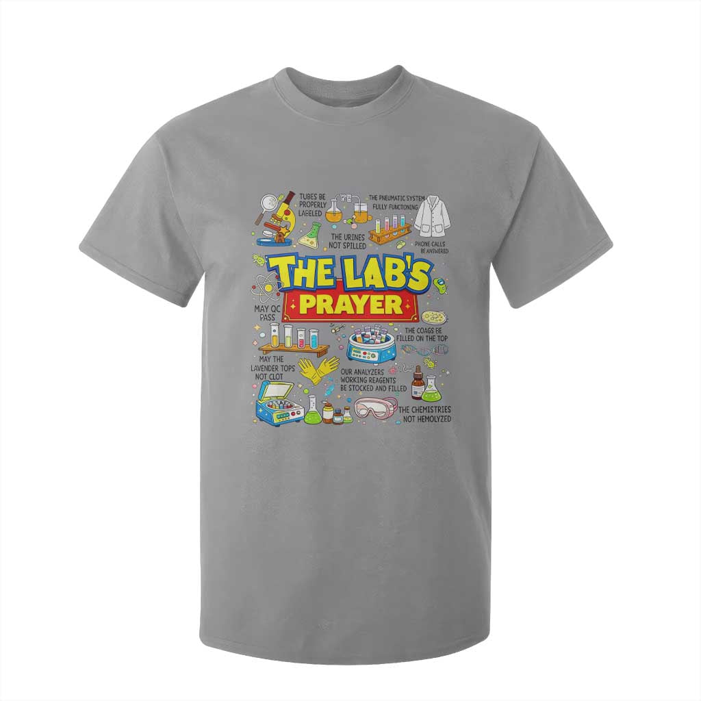 The Lab’s Prayer Funny Lab Week 2026 T Shirt For Kid Medical Laboratory Scientist Humor Gift for Lab Techs TS02 Sport Gray Print Your Wear