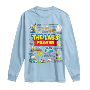The Lab’s Prayer Funny Lab Week 2026 Long Sleeve Shirt Medical Laboratory Scientist Humor Gift for Lab Techs TS02 Light Blue Print Your Wear