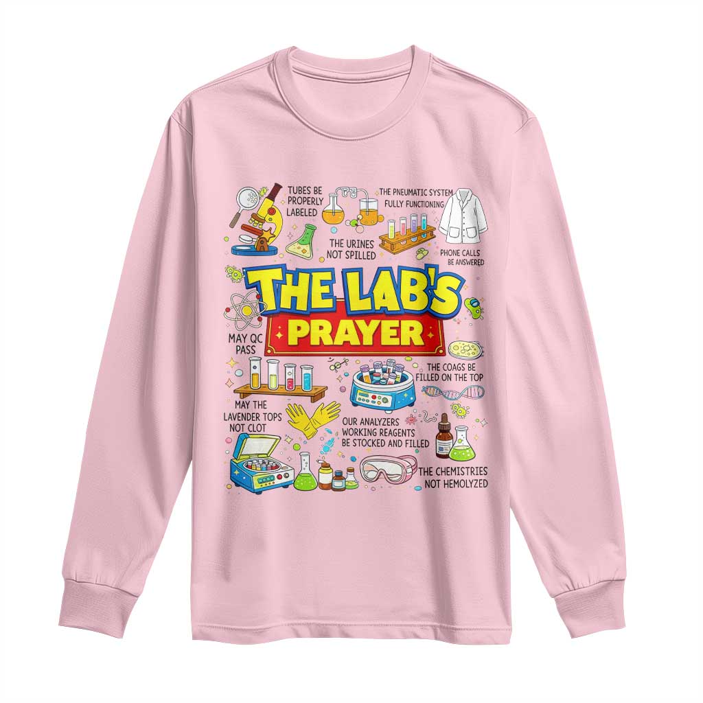The Lab’s Prayer Funny Lab Week 2026 Long Sleeve Shirt Medical Laboratory Scientist Humor Gift for Lab Techs TS02 Light Pink Print Your Wear