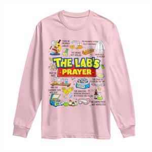 The Lab’s Prayer Funny Lab Week 2026 Long Sleeve Shirt Medical Laboratory Scientist Humor Gift for Lab Techs TS02 Light Pink Print Your Wear
