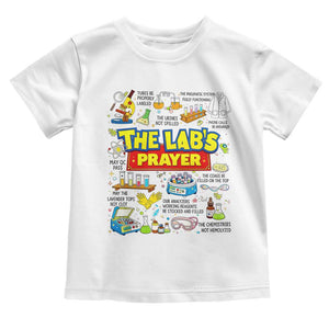 The Lab’s Prayer Funny Lab Week 2026 Toddler T Shirt Medical Laboratory Scientist Humor Gift for Lab Techs TS02 White Print Your Wear