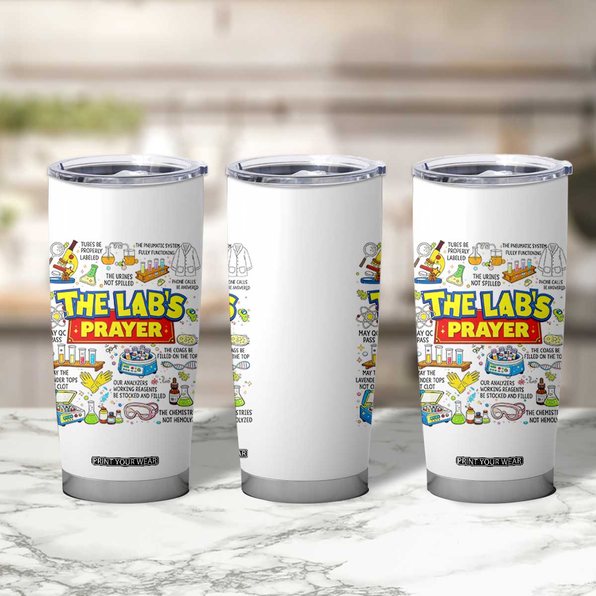 The Lab’s Prayer Funny Lab Week 2026 Tumbler Cup Medical Laboratory Scientist Humor Gift for Lab Techs TS02 Print Your Wear