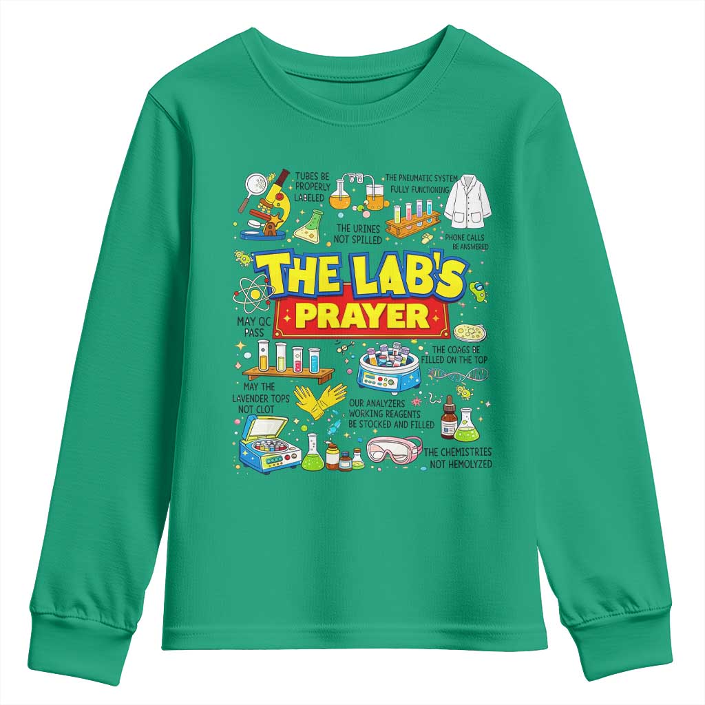 The Lab’s Prayer Funny Lab Week 2026 Youth Sweatshirt Medical Laboratory Scientist Humor Gift for Lab Techs TS02 Irish Green Print Your Wear