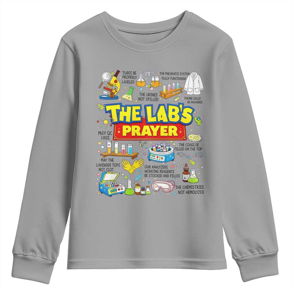 The Lab’s Prayer Funny Lab Week 2026 Youth Sweatshirt Medical Laboratory Scientist Humor Gift for Lab Techs TS02 Sport Gray Print Your Wear