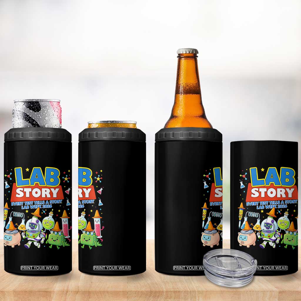 Lab Story Every Test Tells a Story Lab Week 2026 4 in 1 Can Cooler Tumbler Science Characters Lab Techs Medical Laboratory TS02 Print Your Wear