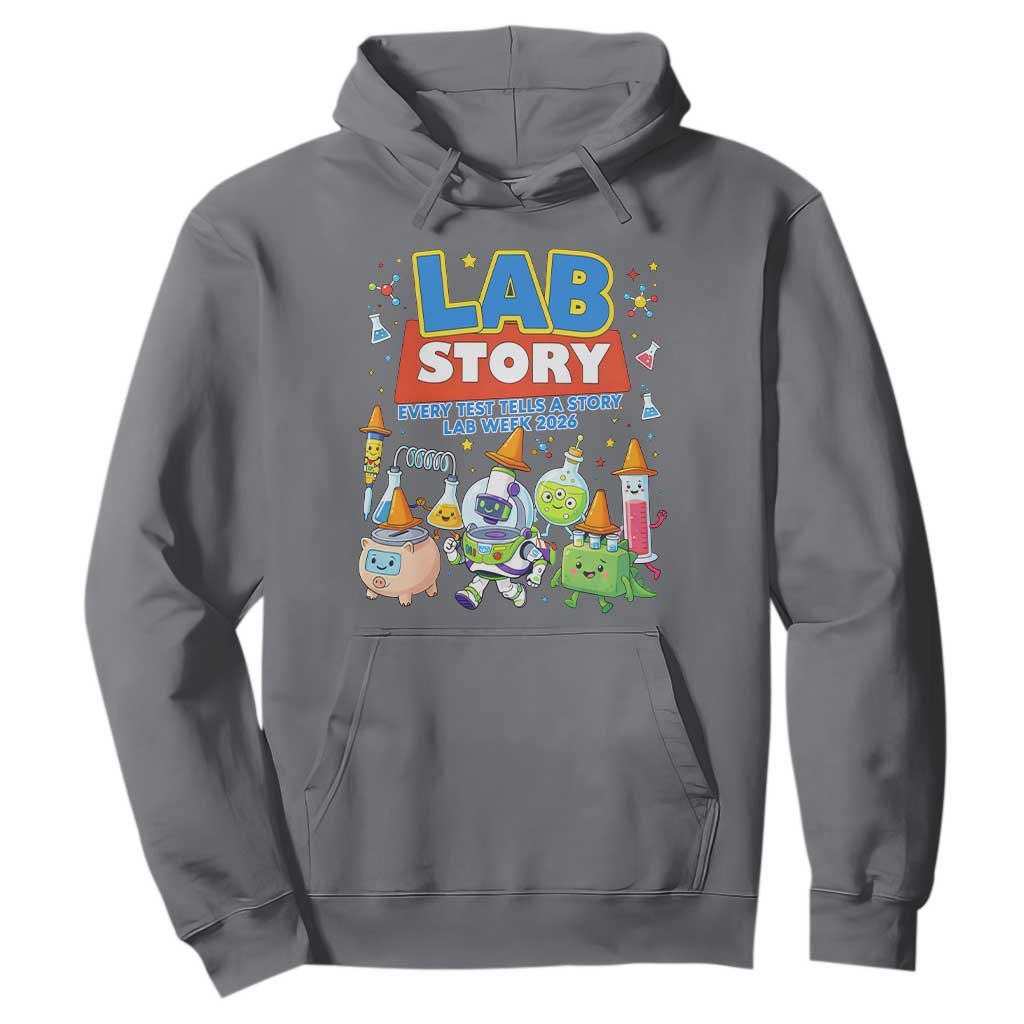 Lab Story Every Test Tells a Story Lab Week 2026 Hoodie Science Characters Lab Techs Medical Laboratory TS02 Charcoal Print Your Wear