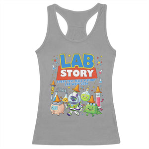 Lab Story Every Test Tells a Story Lab Week 2026 Racerback Tank Top Science Characters Lab Techs Medical Laboratory TS02 Sport Gray Print Your Wear