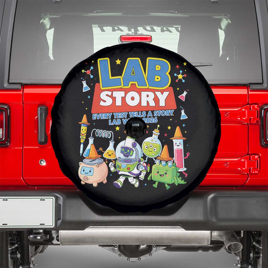 Lab Story Every Test Tells a Story Lab Week 2026 Spare Tire Cover Science Characters Lab Techs Medical Laboratory TS02 Black Print Your Wear