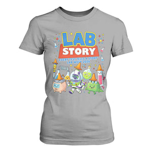 Lab Story Every Test Tells a Story Lab Week 2026 T Shirt For Women Science Characters Lab Techs Medical Laboratory TS02 Sport Gray Print Your Wear