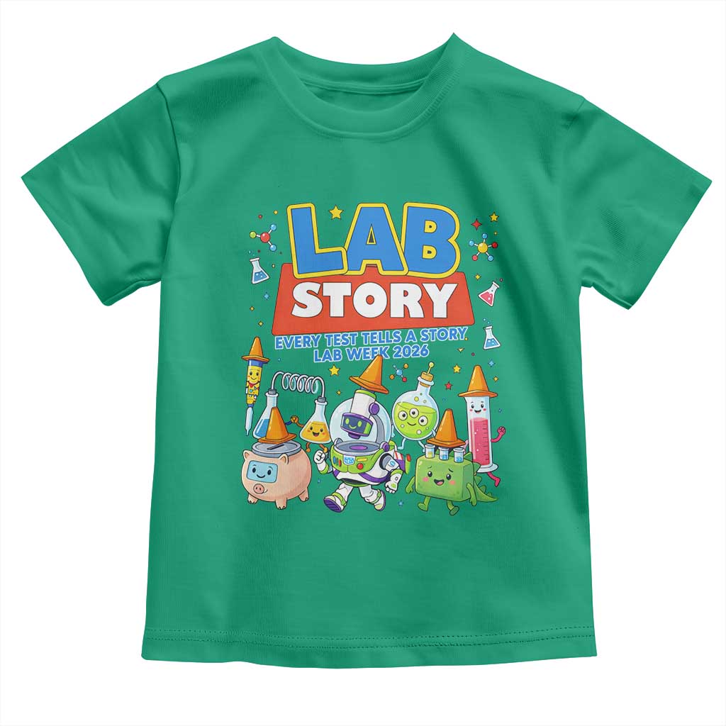 Lab Story Every Test Tells a Story Lab Week 2026 Toddler T Shirt Science Characters Lab Techs Medical Laboratory TS02 Irish Green Print Your Wear
