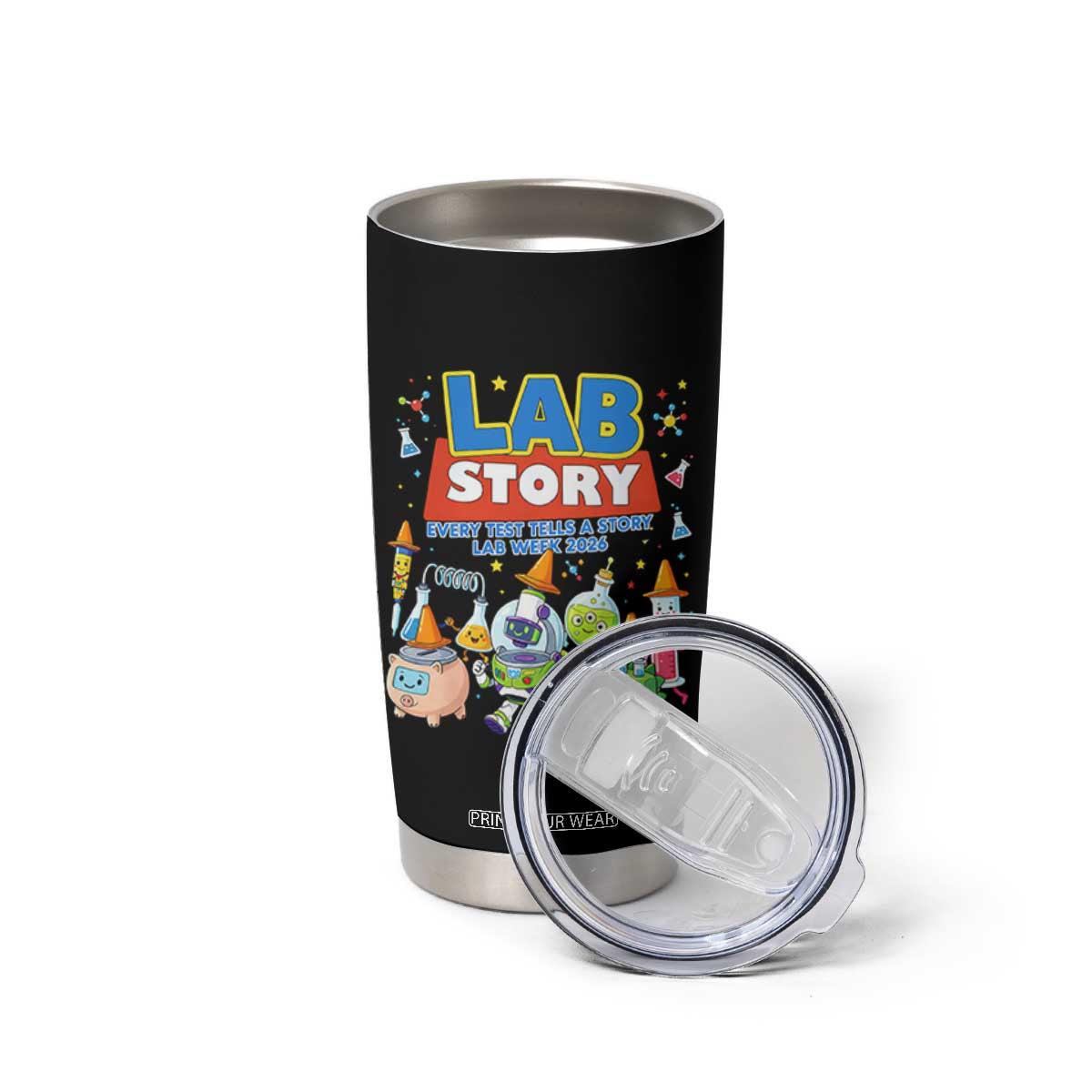 Lab Story Every Test Tells a Story Lab Week 2026 Tumbler Cup Science Characters Lab Techs Medical Laboratory TS02 Print Your Wear