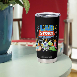 Lab Story Every Test Tells a Story Lab Week 2026 Tumbler Cup Science Characters Lab Techs Medical Laboratory TS02 Print Your Wear