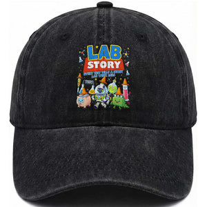 Lab Story Every Test Tells a Story Lab Week 2026 Washed Cotton Baseball Cap Science Characters Lab Techs Medical Laboratory