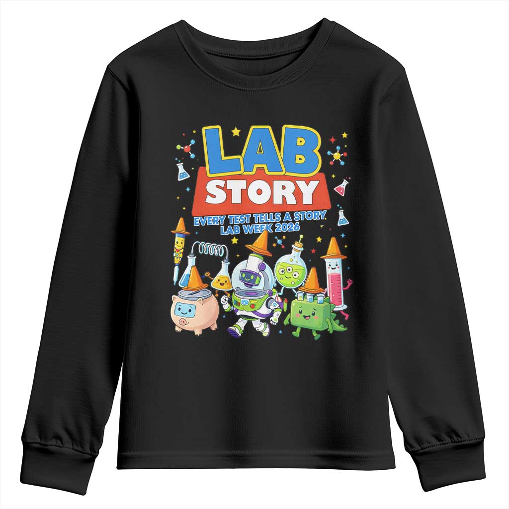 Lab Story Every Test Tells a Story Lab Week 2026 Youth Sweatshirt Science Characters Lab Techs Medical Laboratory TS02 Black Print Your Wear