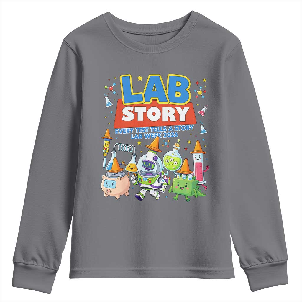 Lab Story Every Test Tells a Story Lab Week 2026 Youth Sweatshirt Science Characters Lab Techs Medical Laboratory TS02 Charcoal Print Your Wear