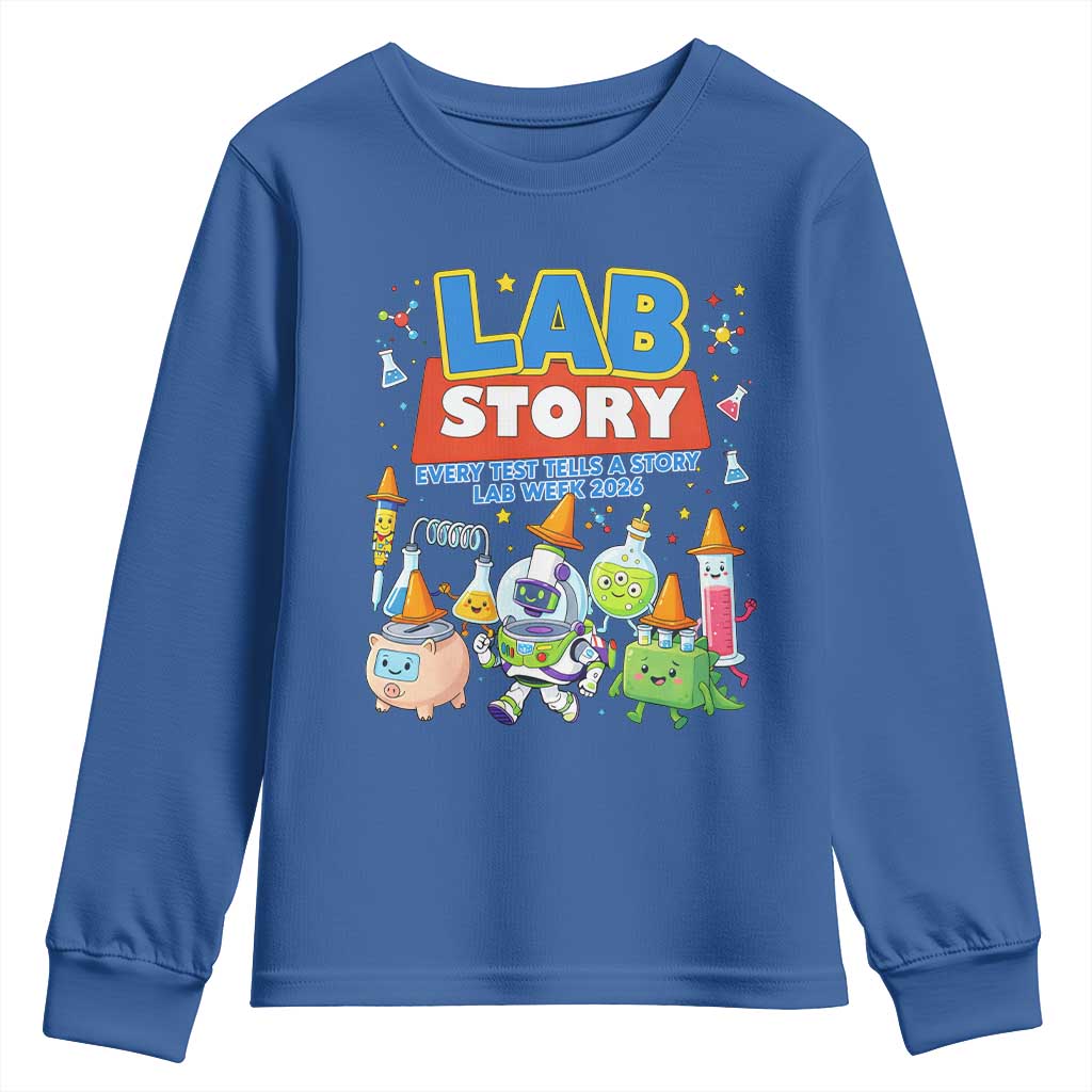 Lab Story Every Test Tells a Story Lab Week 2026 Youth Sweatshirt Science Characters Lab Techs Medical Laboratory TS02 Royal Blue Print Your Wear