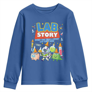 Lab Story Every Test Tells a Story Lab Week 2026 Youth Sweatshirt Science Characters Lab Techs Medical Laboratory TS02 Royal Blue Print Your Wear