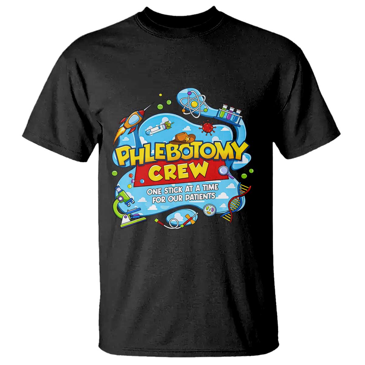 Phlebotomy Crew Lab Week 2026 T Shirt One Stick At A Time Funny Phlebotomist Healthcare Lab TS02 Black Print Your Wear