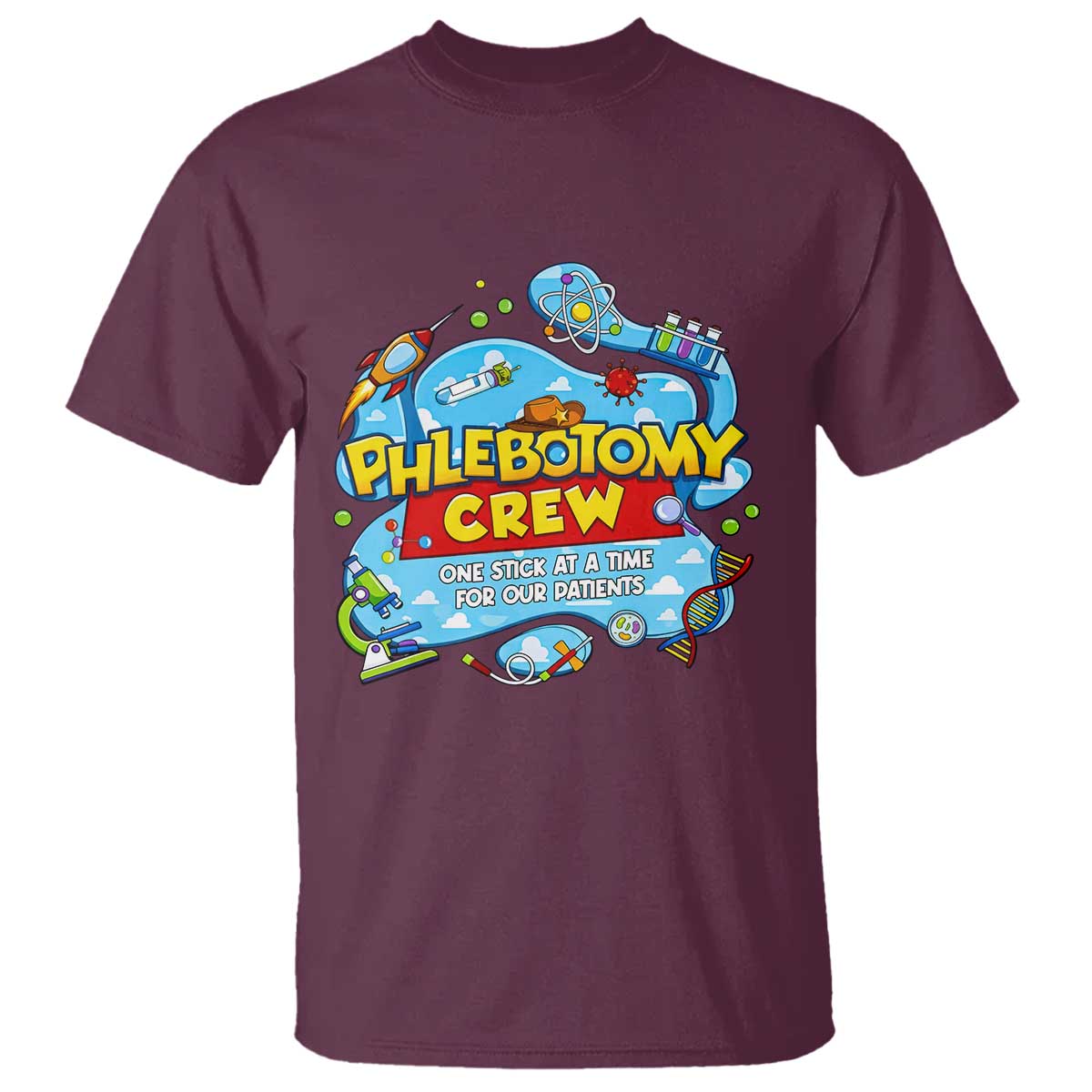 Phlebotomy Crew Lab Week 2026 T Shirt One Stick At A Time Funny Phlebotomist Healthcare Lab TS02 Maroon Print Your Wear