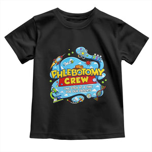 Phlebotomy Crew Lab Week 2026 Toddler T Shirt One Stick At A Time Funny Phlebotomist Healthcare Lab TS02 Black Print Your Wear