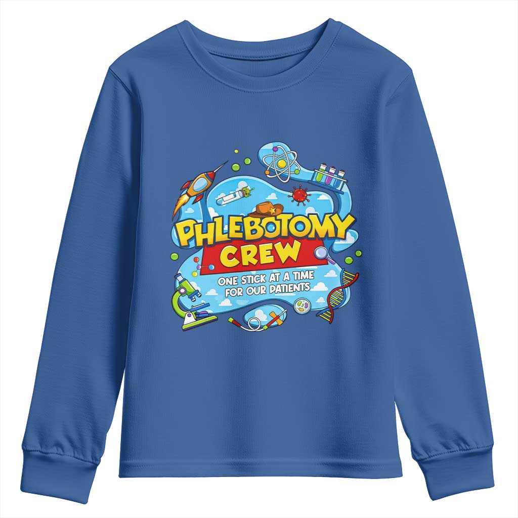 Phlebotomy Crew Lab Week 2026 Youth Sweatshirt One Stick At A Time Funny Phlebotomist Healthcare Lab TS02 Royal Blue Print Your Wear