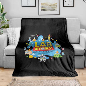 Lab Story Lab Week 2026 Celebration Throw Blanket Every Test Tells a Story Medical Lab Tech Appreciation Gift TS02 Print Your Wear